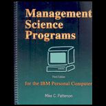 Management Science Programs for the IBM Personal Computer   With CD