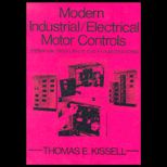 Modern Industrial Electrical Motor Controls  Operation, Installation and Troubleshooting