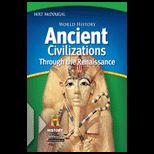World History Ancient Civilizations Through the Renaissance