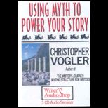 Using Myth to Power Your Story  CDs (3)