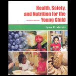 Health, Safety,and Nutrition for the Young Child    With Professional Enhancement Booklet and CD