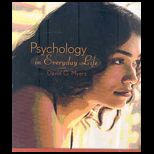 Psychology in Everyday Life   With Study Guide