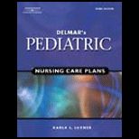Delmars Pediatric Nursing Care Plans / With CD