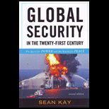 Global Security in the Twenty first Century