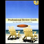 Professional Review Guide For The CCS P Examination   With CD