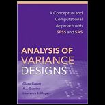 Analysis of Variance Designs A Conceptual and Computational Approach with SPSS and SAS