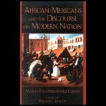 African Mexicans and the Discourse on Modern Nation