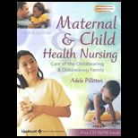 Maternal and Child Health Nursing   With CD and Study Guide