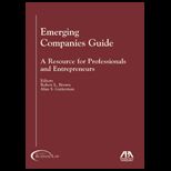 Emerging Companies Guide  Resource for Professionals and Entrepreneurs  With CD