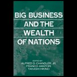 Big Business and Wealth of Nations