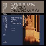 Constitutional Law  Institutional Powers and Constraints / With 00 01 Supplement