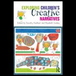 Exploring Childrens Creat. Narratives