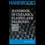 Handbook of Ceramics, Glasses and Diamonds