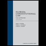 Florida Constitutional Law  Cases and Mat.