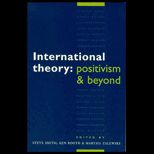 International Theory  Positivism and Beyond