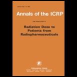 Radiation Dose to Patients From Radiopharmaceuticals