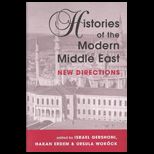 Histories of the Modern Middle East