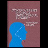 Controversies in Oral and Maxillofac. Surg.