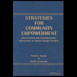 Strategies for Community Empowerment  Direct Action and Transformative Approaches to Social Change Practice
