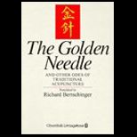 Golden Needle and Other Odes of Tradition
