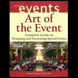 Art of the Event  Complete Guide to Designing and Decorating Special Events