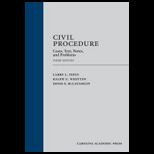 Civil Procedure Cases, Text, Notes, and Problems