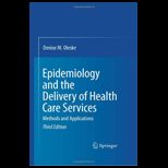 Epidemiology and Deliv. of Health Care Serv.