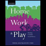 Home, Work, and Play (Canadian)