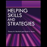Helping Skills and Strategies