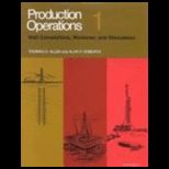 Production Operations, Volume 1 and 2
