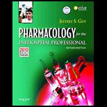 Pharmacology For The Prehospital Professional   With Dvd