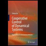 Cooperative Control of Dynamical Systems Applications to Autonomous Vehicles