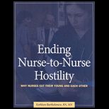 Ending Nurse to Nurse Hostility