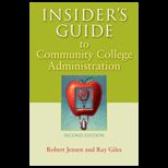 Insiders Guide to Community College Administration