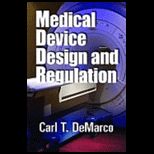 Medical Device Design and Regulation