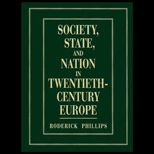 Society, State and Nation in Twentieth Century Europe