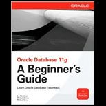 Oracle Database 11g A Beginners Guide