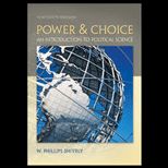 Power and Choice  Introduction to Political Science
