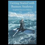 Getting Started with Business Analytics  Insightful Decision Making