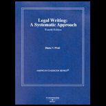 Legal Writing  Systematic Approach