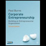 Corporate Enterpreneurship  Building an Entrepreneurial Organization