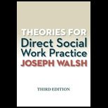 Theories for Direct Social Work Practice With Access