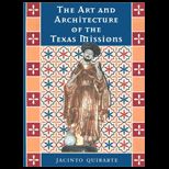 Art and Architecture of Texas Mission