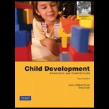 Child Development Principles and Perspectives. Joan Littlefield Cook, Greg Cook