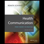 Health Communication From Theory to Practice