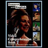 Connect with English  Video Comprehension, Book 1
