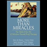 More Than Miracles The State of the Art of Solution Focused Brief Therapy