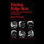 Friction Ridge Skin