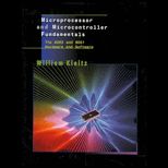 Microprocessor and Microcontroller Fundamentals  The 8085 and 8051 Hardware and Software