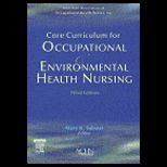 Core Curriculum for Occupational And Environmental Health Nursing